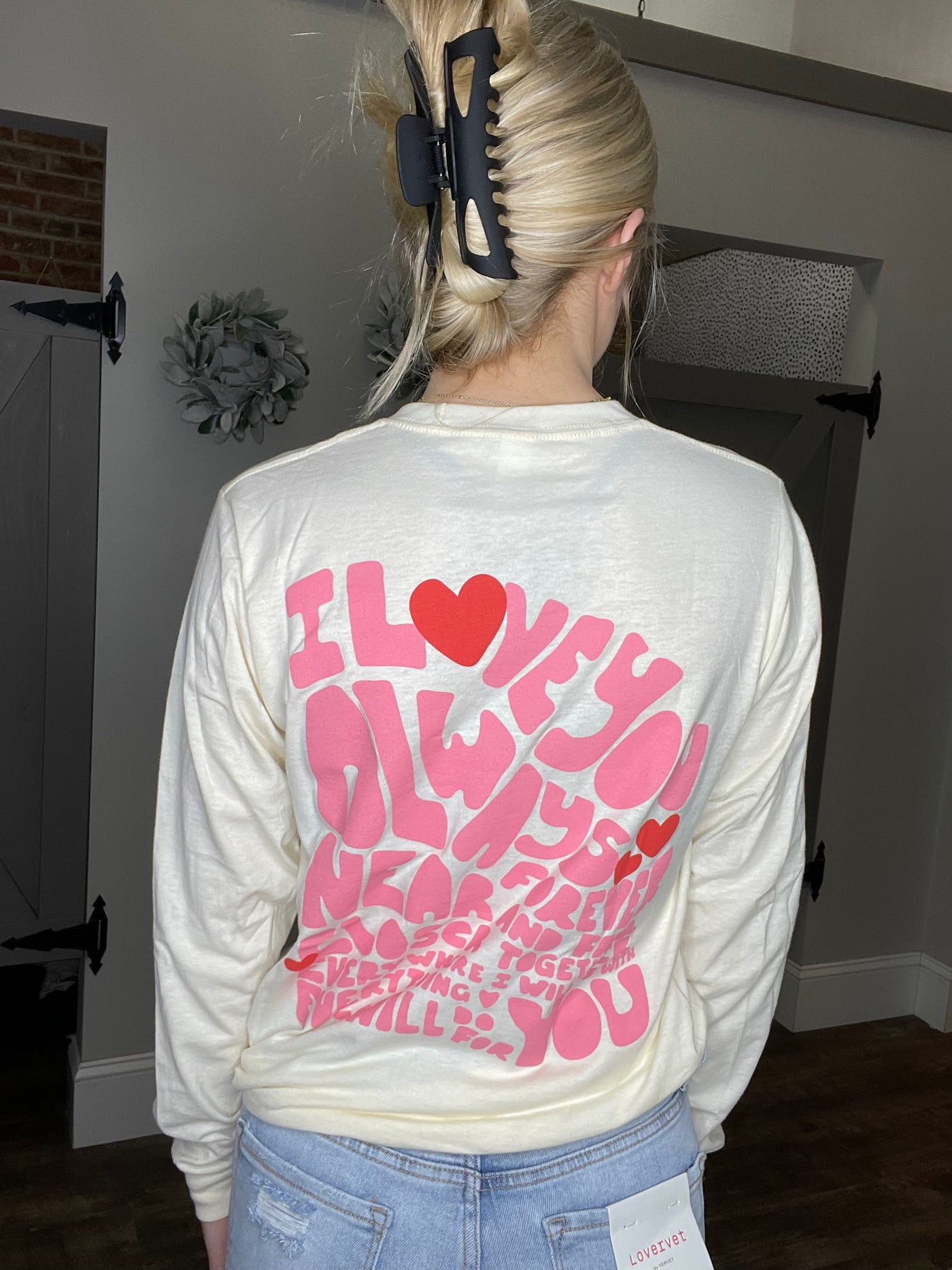 Love You Always Long Sleeve Graphic